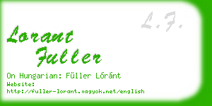 lorant fuller business card